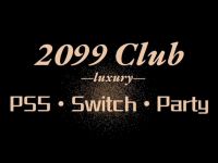 2099 Club PS5·Switch2电玩(魏公村店)